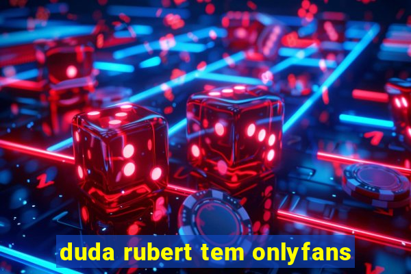 duda rubert tem onlyfans